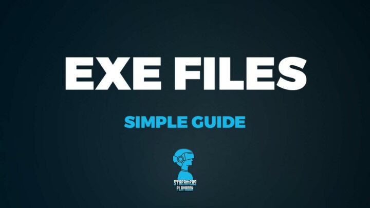 What Is A Game EXE File?