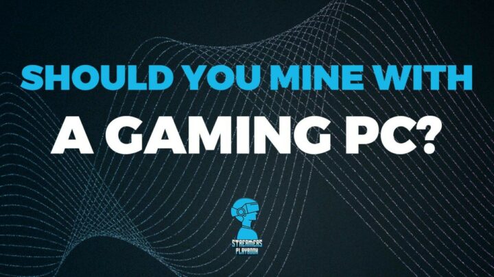 Should You Mine on Your Gaming PC?